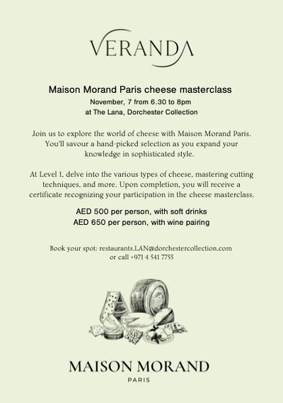 Artisan Cheese Masterclass by Maison Morand Paris at the Veranda, The Lana.